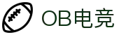 OB电竞·(中国)电子竞技平台